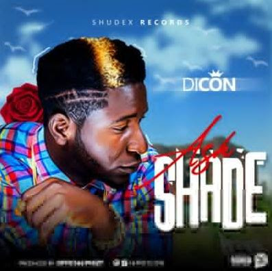 Audio: Dicon – “Ask Shade”