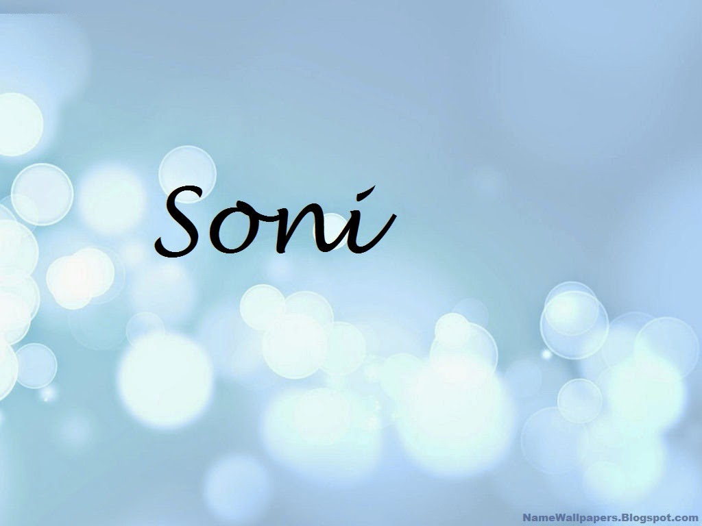 Soni Name Wallpapers Soni ~ Name Wallpaper Urdu Name Meaning Name