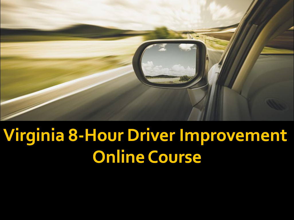 Virginia Driver Improvement Course Online: Driver Improvement Course