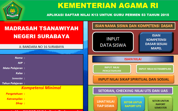 Aplikasi Penilaian Raport Kurikulum 2013 MTs Terbaru Sesuai Permendikbud Nomor 53 Tahun 2015
