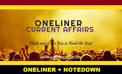 One Liner GK Current Affairs-9 July 2018