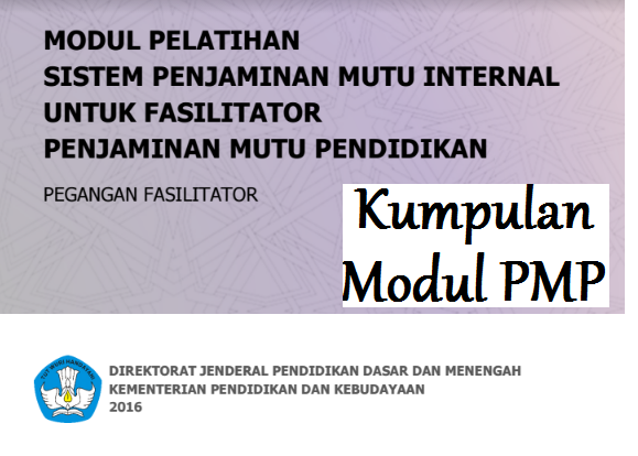 Modul PMP (Pelatihan) Tahun 2017 Download Modul Pelatihan PMP Tahun 2017