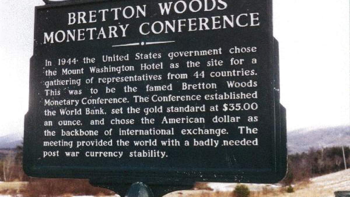 Bretton Woods:Τι ακριβώς έγινε εκεί και ποιές οι επιπτώσεις στις ζωές ...