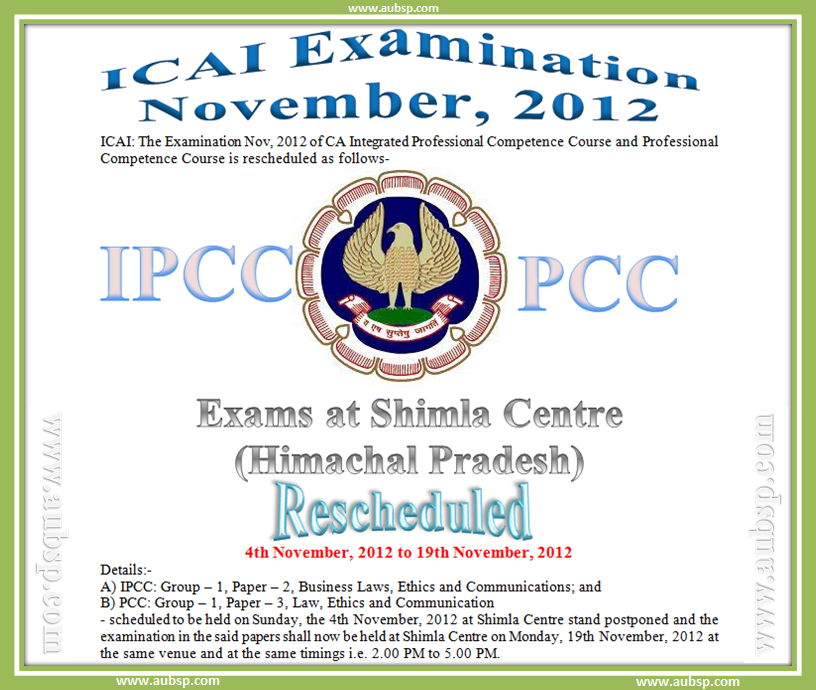 CA IPCC and PCC Exam rescheduled