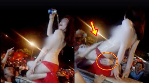 Cô gái lột đồ đổ bia lên người cho các anh em sờ soạng vùng nhạy cảm - Mừng U23 Việt Nam thắng lớn
