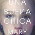 Una buena chica - Mary Kubica