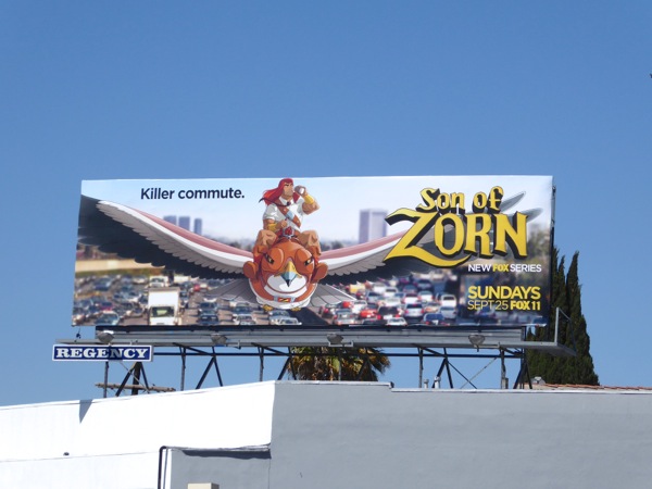 Son of Zorn series premiere billboard Son of Zorn series premiere billboard