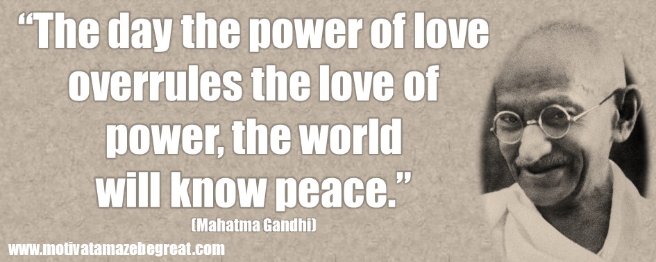 41 Mahatma Gandhi Inspirational Quotes About Life