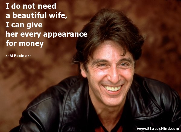 Al Pacino Top Quotes Al Pacino Top Quotes