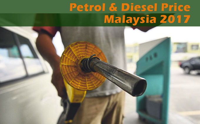 Update Harga Petrol & Diesel Terkini 2017