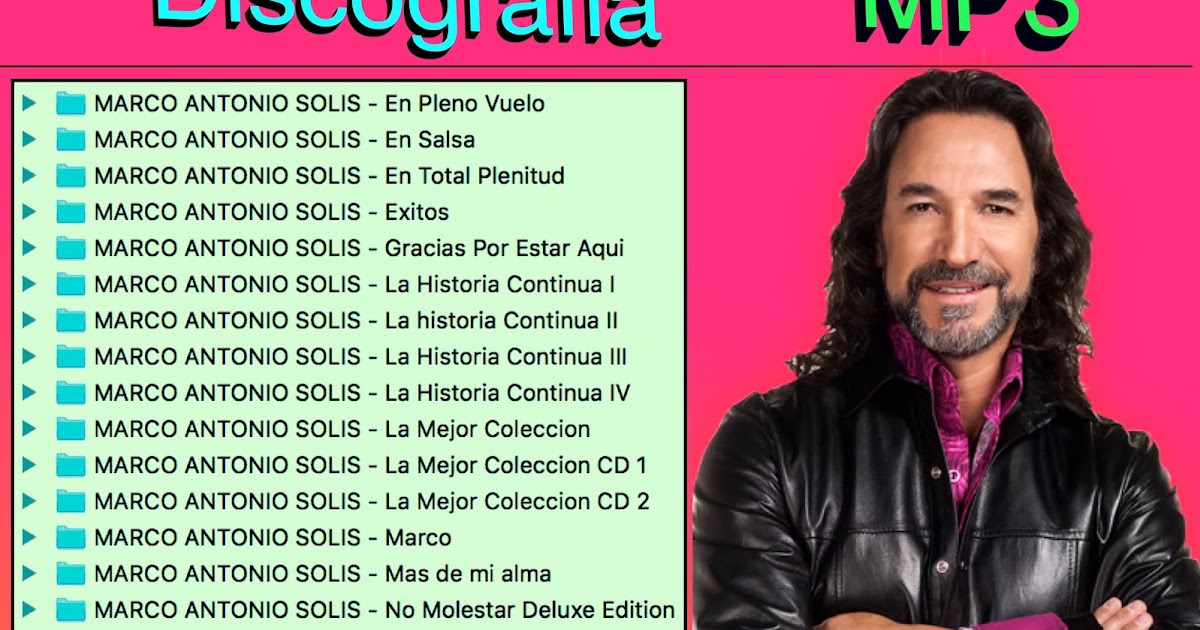Marco Antonio Solis Grandes Exitos 320 Kbps Marco Antonio Solis Grandes Exitos 320 Kbps