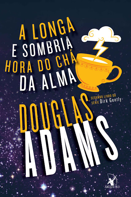 A longa e sombria hora do chá da alma Douglas Adams