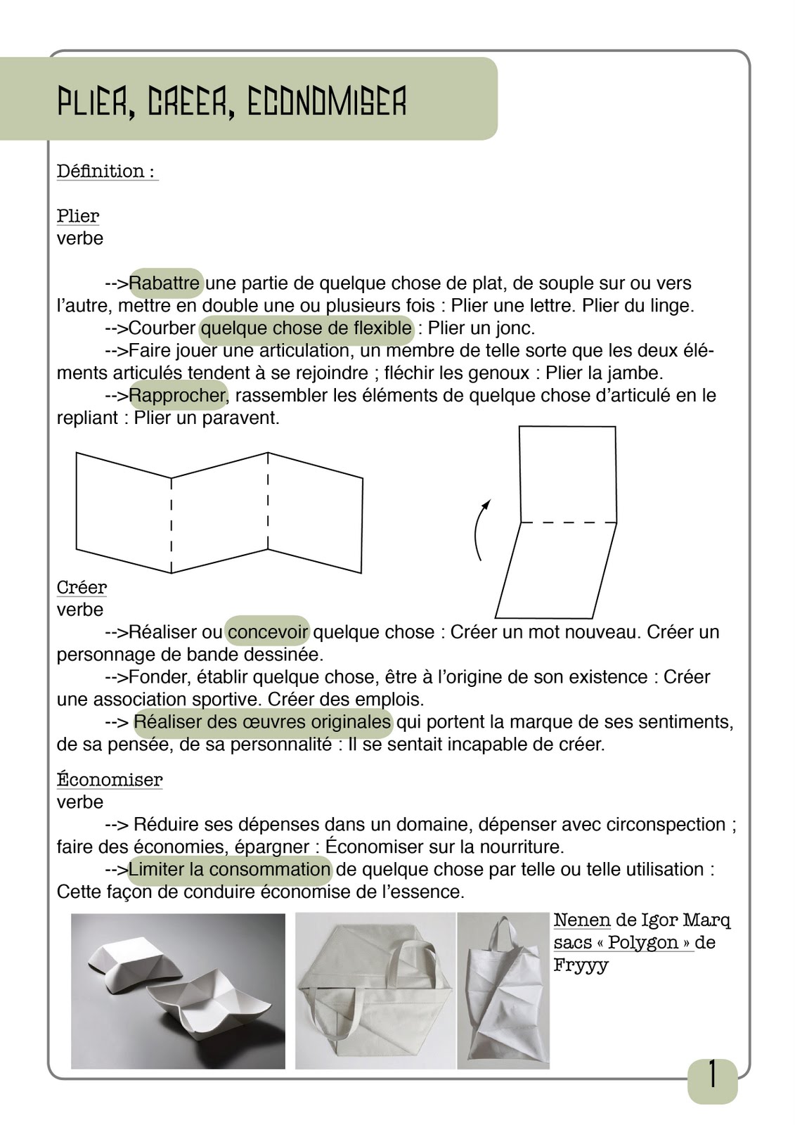 Dans mon monde des arts appliqués Plier, Créer, Ecoomiser