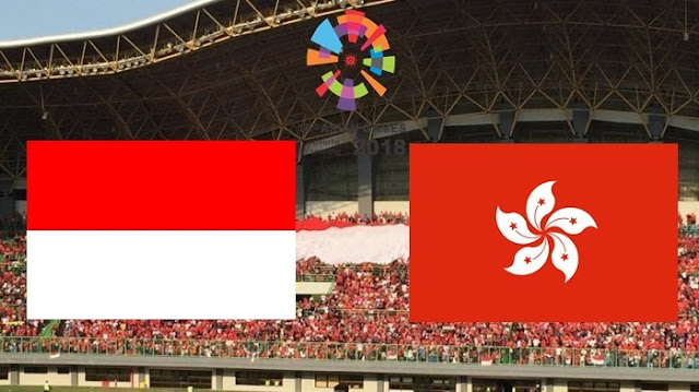 Live Streaming Indonesia vs Hong Kong Asian Games 20.8.2018