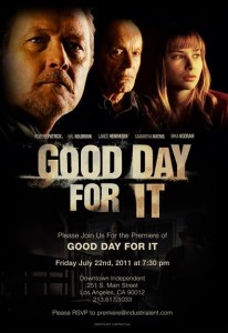 Good Day For It (2011) ταινιες online seires xrysoi greek subs