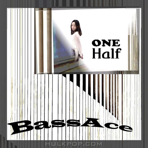 Bassace – 반쪽 – Single