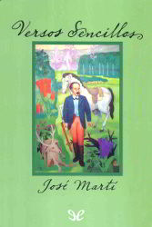 Versos sencillos - José Martí Portada del libro completo Versos sencillos para descargar en pdf gratis