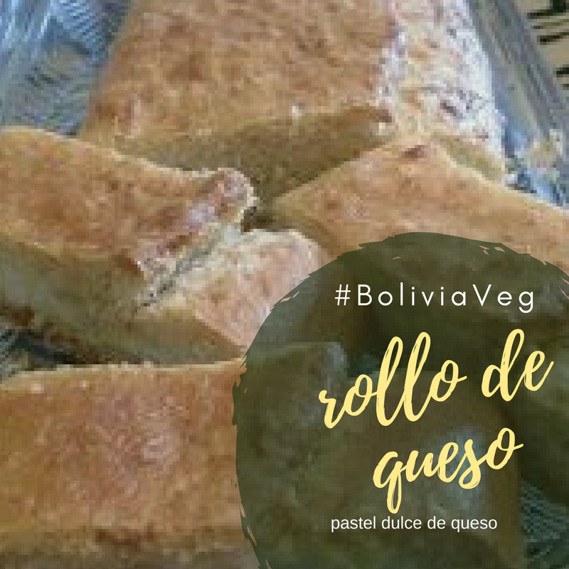BoliviaVeg Rollo de Queso