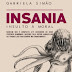Chiado Editora | "Insania – Insulto à Moral" de Gabriela Simão