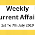 Weekly Current Affairs 1st To 7th July 2019