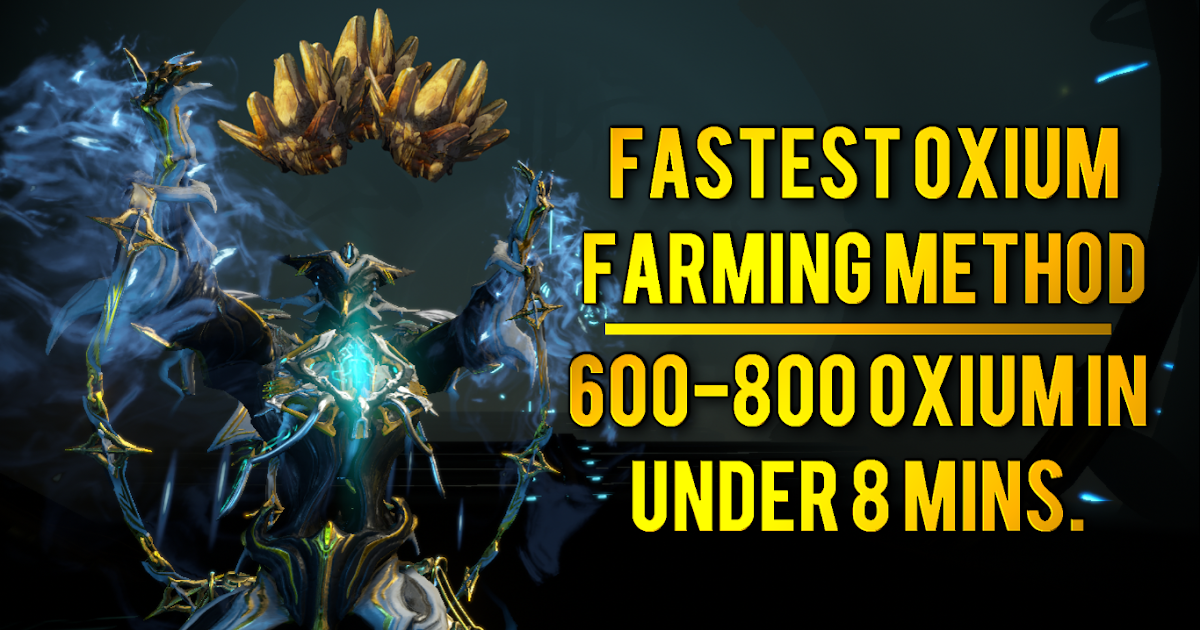 Warframe Best Oxium Farm Right Now 600800 Oxium in Under 8 Mins