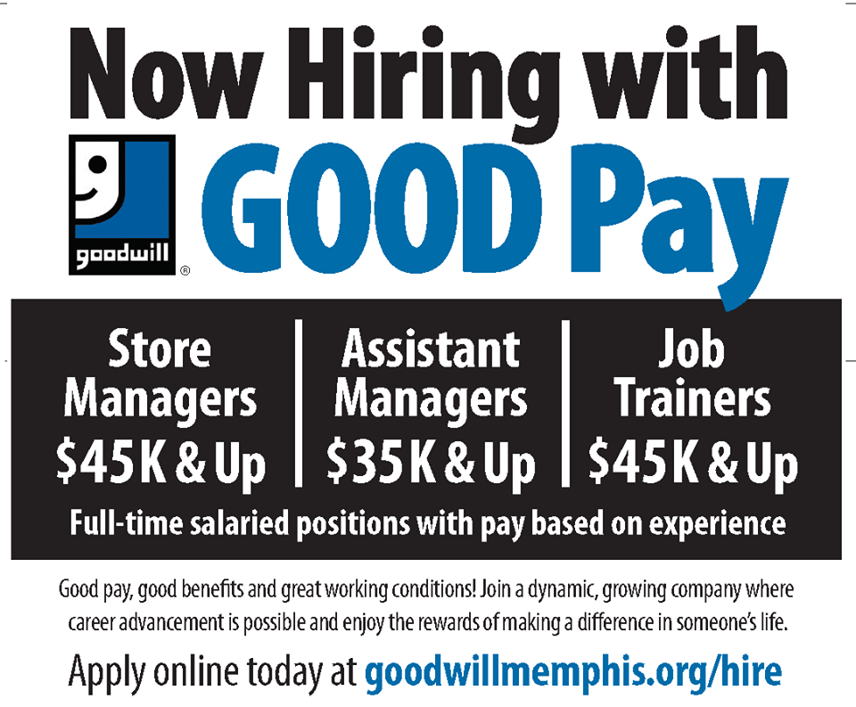 Midsouth Job List *** Memphis Goodwill Now Hiring***