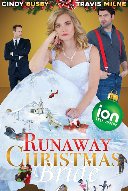 Runaway Christmas Bride (TV Movie 2017) - IMDb