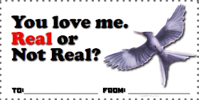 You Love Me? Real or Not Real? Valentine www.hungergameslessons.com
