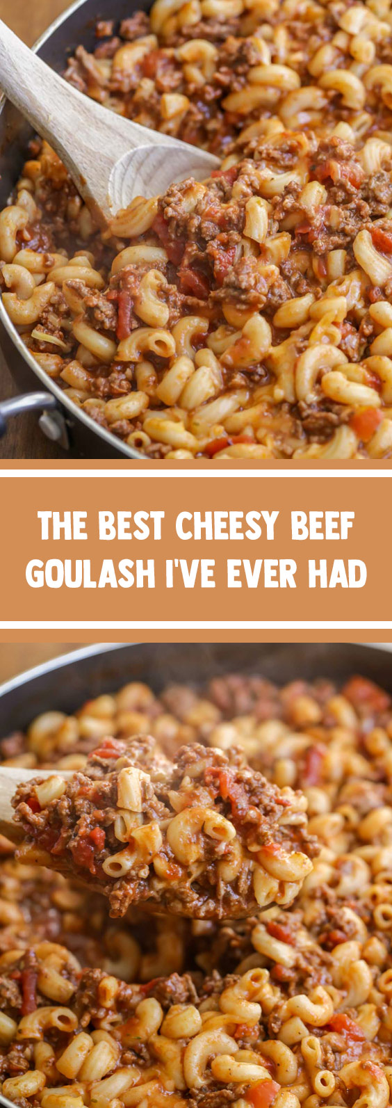The Best Cheesy Beef Goulash I've Ever Had #goulash #golashrecipes - Id