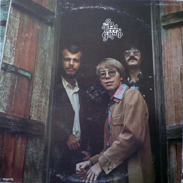 100 Greatest CCM Albums of the '70s 43 THE PAT TERRY GROUP by the Pat