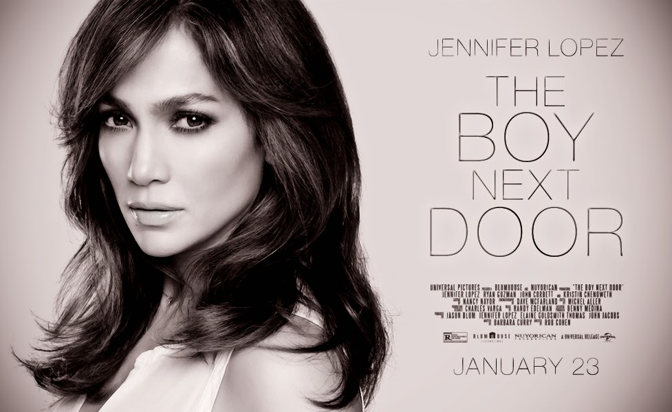 #BeenToTheMovies: THE BOY NEXT DOOR (Jennifer Lopez Thriller - 2015) - Jennifer Lopez The Boy Next Door
