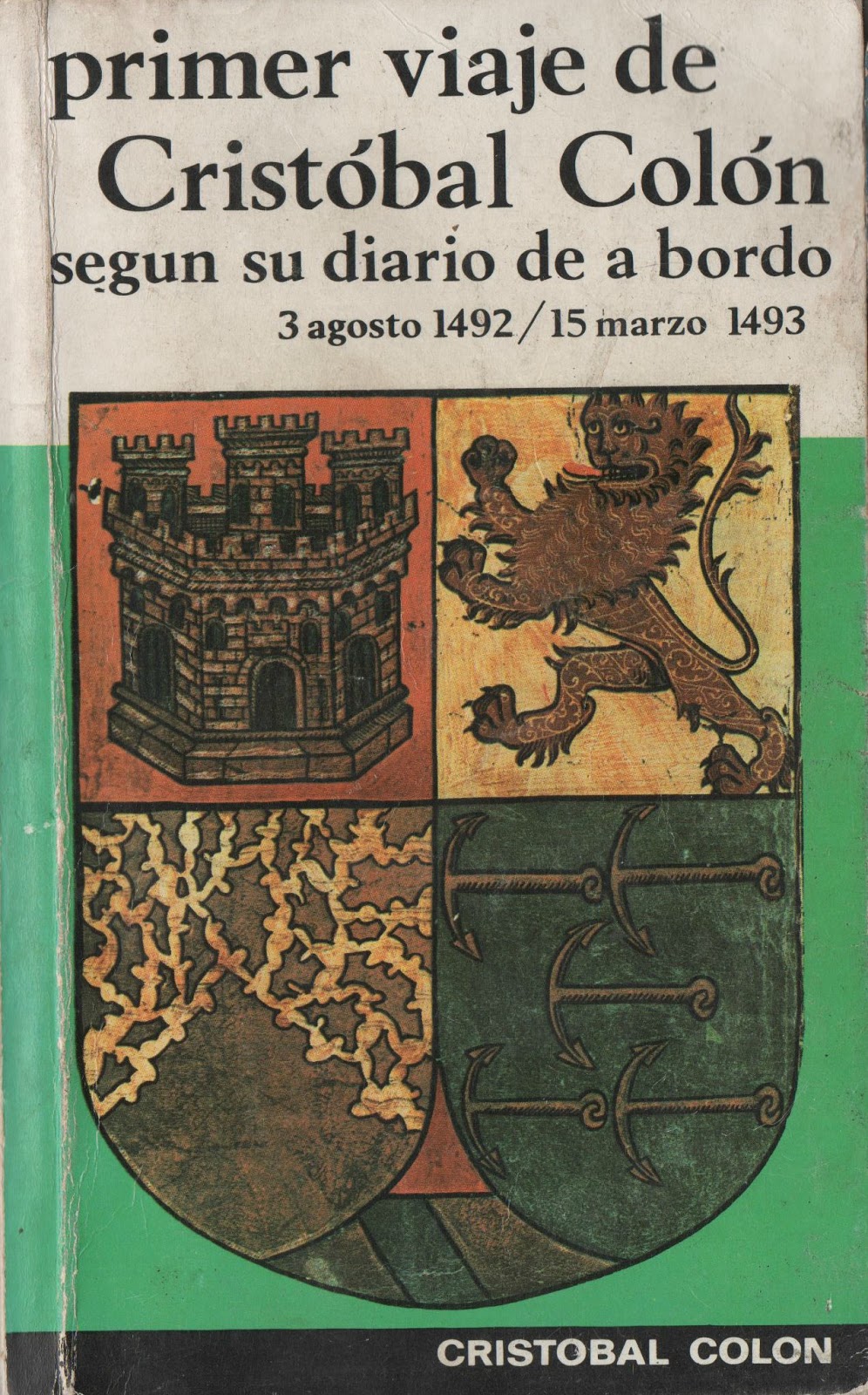 Mis Libros Con Notas Diario Del Primer Viaje De Cristobal Colon