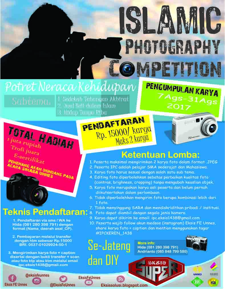 Lomba Fotografi Islam Se-Jateng 2017 | Univ. Negeri Semarang | SMA-Mahasiswa Sederajat Lomba Fotografi Islam Se-Jateng 2017 | Univ. Negeri Semarang | SMA-Mahasiswa Sederajat