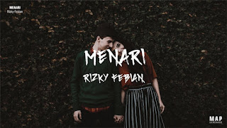 Lirik Lagu | Menari - Rizky Febian - Redilirik - Situs lirik lagu