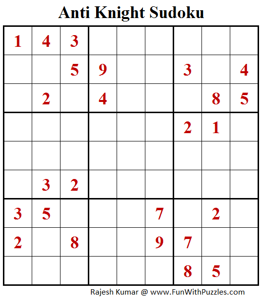 Anti Knight Sudoku Puzzle (Fun With Sudoku #265)