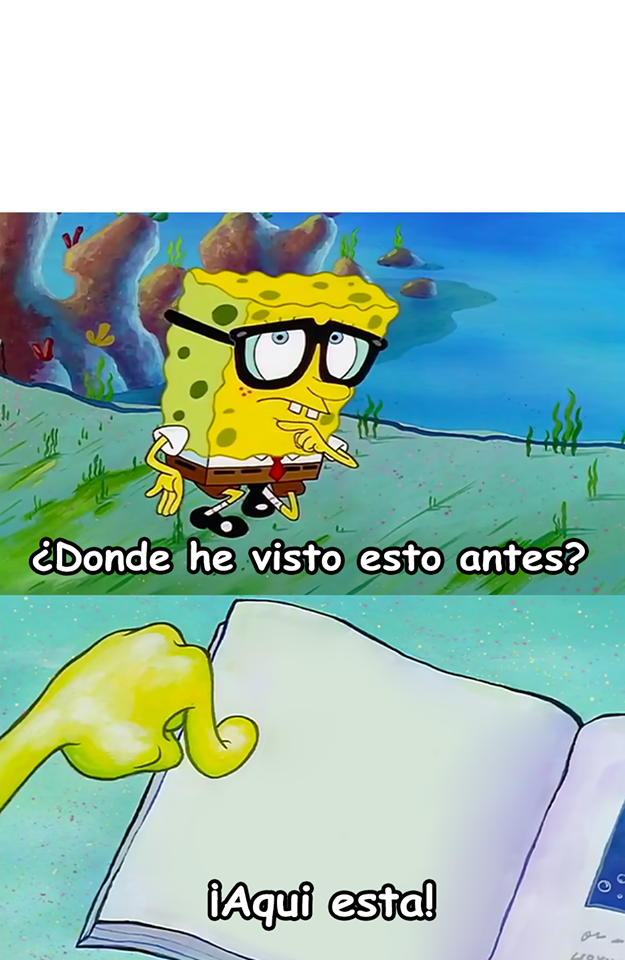 Plantillas para Memes Donde he visto esto antes