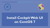 Install Cockpit Web UI on CentOS 7