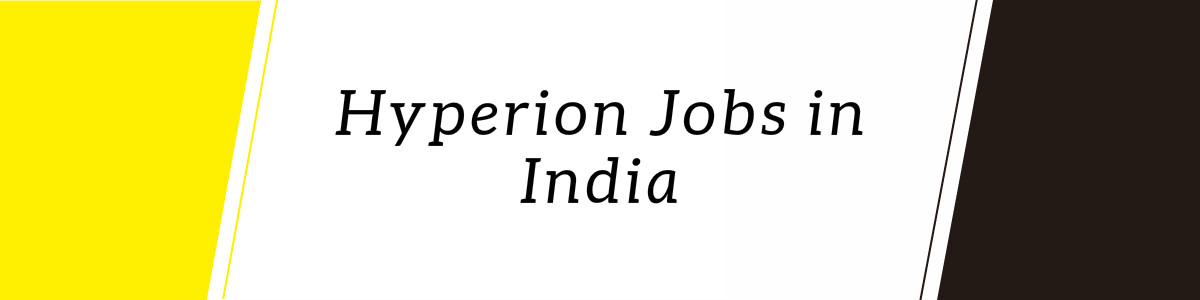 Hyperion  Jobs in India