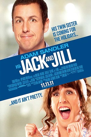 Download Jack and Jill (2011) 900MB Full Hindi Dual Audio Movie Download 720p Bluray Free Watch Online Full Movie Download Worldfree4u 9xmovies
