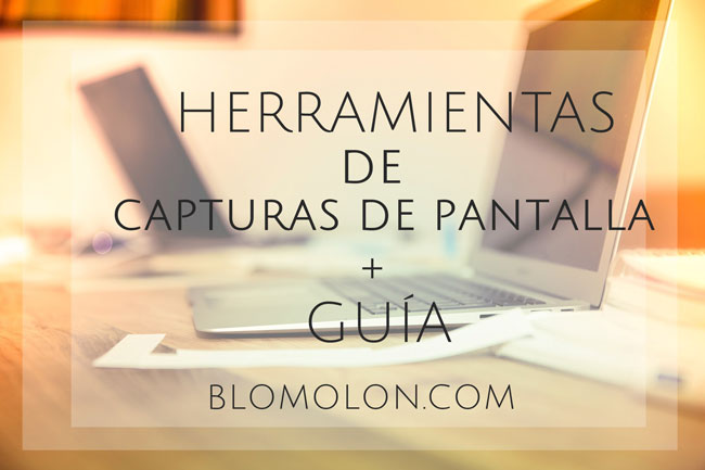 HERRAMIENTAS-CAPTURA-DE-PANTALLA HERRAMIENTAS DE CAPTURAS DE PANTALLAS