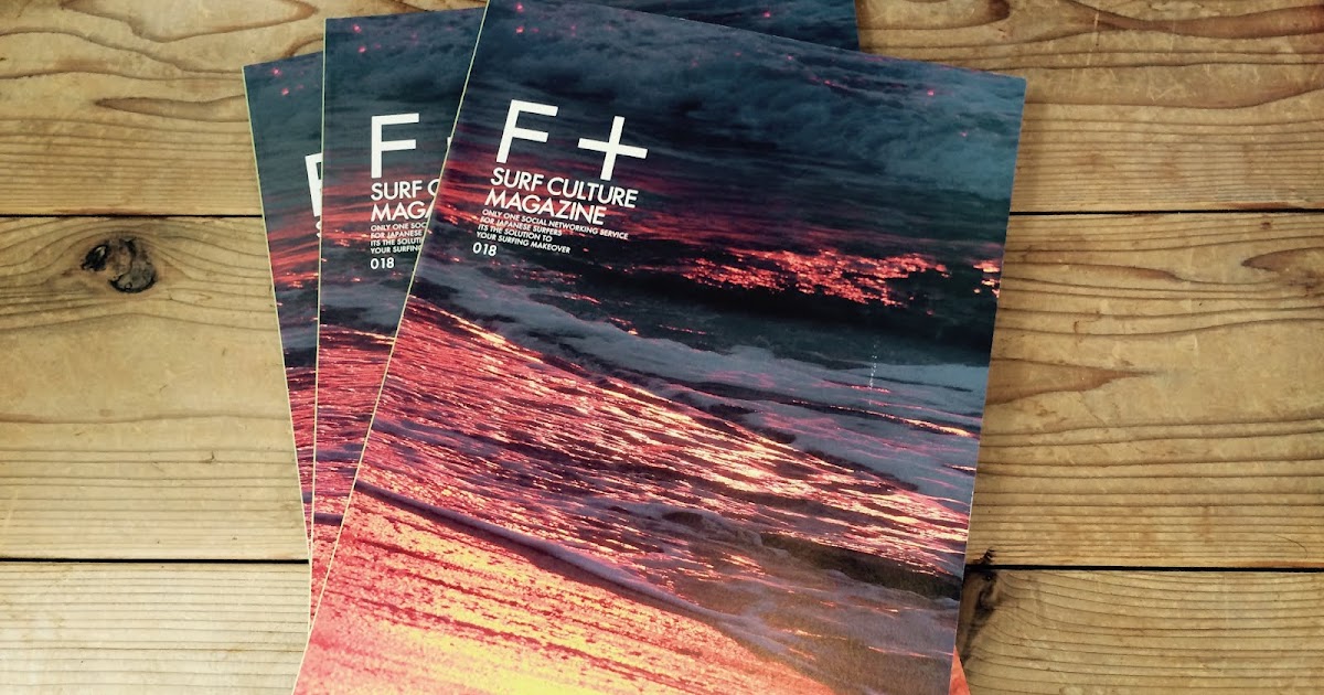 SHOWROOM NEWS 【F+ SURF CULTURE MAGAZINES VOL.018】