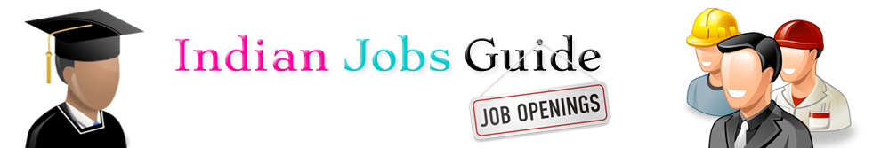Indian Jobs Guide - Latest Jobs for Fresher & Professionals