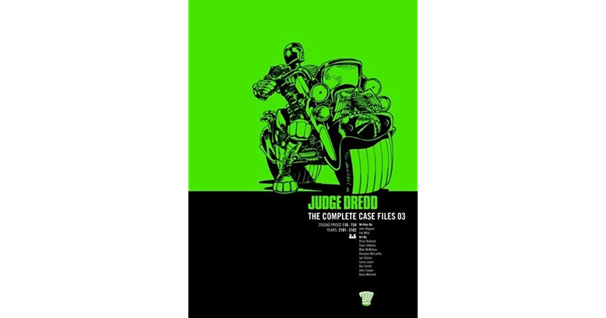 Judge Dredd The Complete Case Files 03