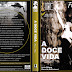 A Doce Vida