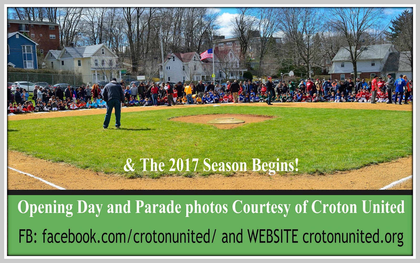EverythingCroton PHOTO ALBUM, 2017 CROTON LITTLE LEAGUE OPENING DAY