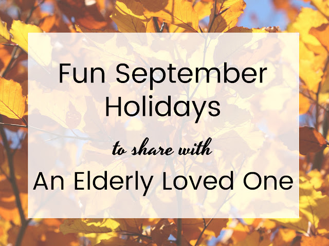 September holidays to celebrate with the elderly