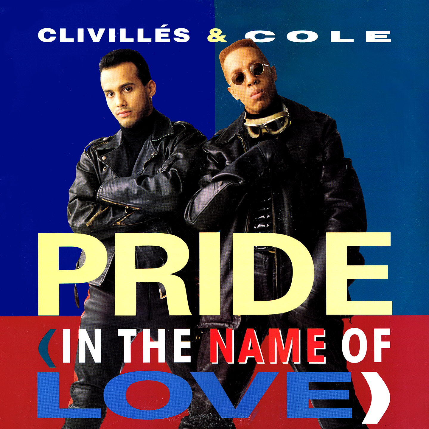 Missing Hits 7 CLIVILLÉS & COLE PRIDE (IN THE NAME OF LOVE)