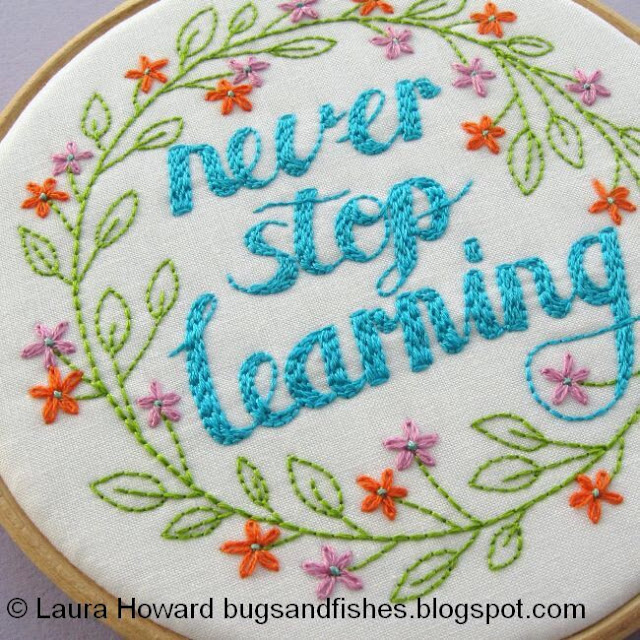 Never Stop Learning embroidery hoop art