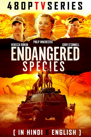 Endangered Species (2021) Full Hindi Dual Audio Movie Download 480p 720p BluRay