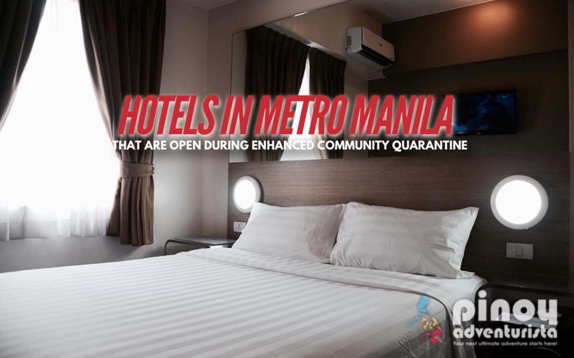 LIST Operational HOTELS IN METRO MANILA (NCR) during the Enhanced